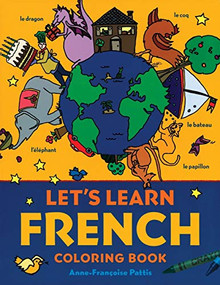 Let's Learn French Coloring Book by Anne-Francoise Pattis, 9780071421416