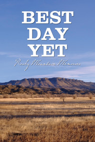 Best Day Yet by Ben O. Williams, 9781682348239