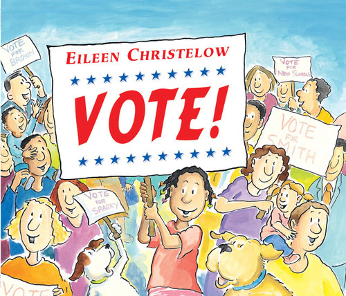 Vote! by Eileen Christelow, 9781328499226