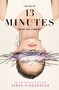 13 Minutes (A Novel) - 9781250123879 by Sarah Pinborough, 9781250123879