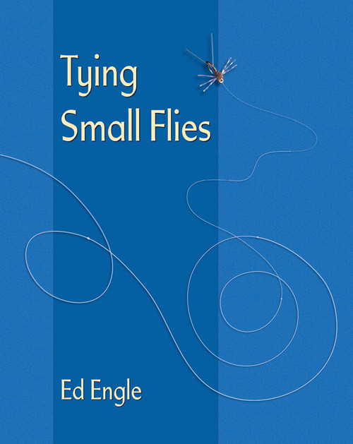 Tying Small Flies - 9780811719780 by Ed Engle, 9780811719780