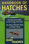 Handbook of Hatches by Dave Hughes, 9780811731829