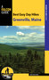 Best Easy Day Hikes Greenville, Maine by Greg Westrich, 9781493016631