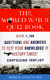 The World War II Quiz Book (Over 1,700 Questions and Answers to Test Your Knowledge of History's Most Compelling Conflict) by Robert Davenport, 9781589793941