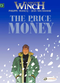 The Price of Money by Jean Van Hamme, Philippe Francq, 9781849181129