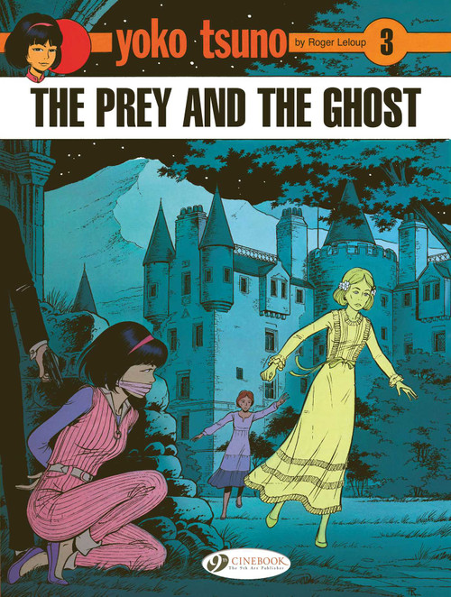 The Prey and the Ghost by Roger Leloup, 9781905460564