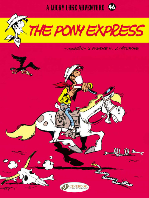 The Pony Express by Jean Léturgie, Xavier Fauche, Morris, 9781849181945