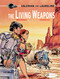 The Living Weapons by Pierre Christin, Jean-Claude Mézières, 9781849183192