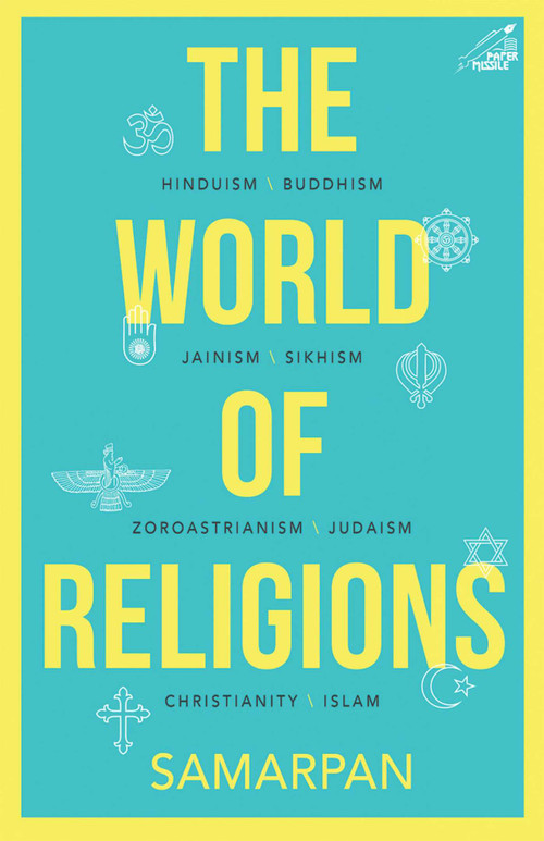 The World of Religions by Samarpan, 9789386906465