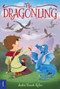 The Dragonling - 9781534400627 by Jackie French Koller, Judith Mitchell, 9781534400627