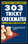 303 Tricky Checkmates by Fred Wilson, Bruce Alberston, 9781580423649