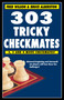 303 Tricky Checkmates by Fred Wilson, Bruce Alberston, 9781580423649