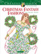 Creative Haven Christmas Fantasy Fashions Coloring Book by Ming-Ju Sun, 9780486822389