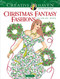 Creative Haven Christmas Fantasy Fashions Coloring Book by Ming-Ju Sun, 9780486822389