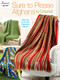 Sure to Please Afghans to Crochet by Annie's, 9781590129746