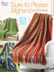 Sure to Please Afghans to Crochet by Annie's, 9781590129746
