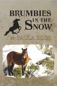 Brumbies in the Snow by Paula Boer, 9781925759310