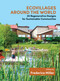 Ecovillages around the World (20 Regenerative Designs for Sustainable Communities) by Frederica Miller, 9781844097432