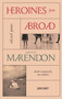 Heroines from Abroad (German Edition) by Christine Marendon, Ken Cockburn, 9781784106300