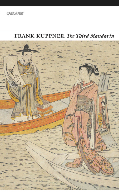 The Third Mandarin by Frank Kuppner, 9781784104009