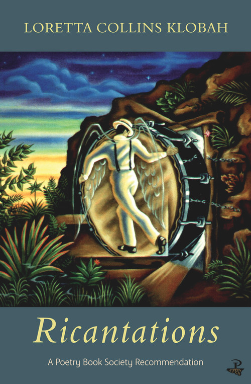 Ricantations by Loretta Collins Klobah, 9781845234232