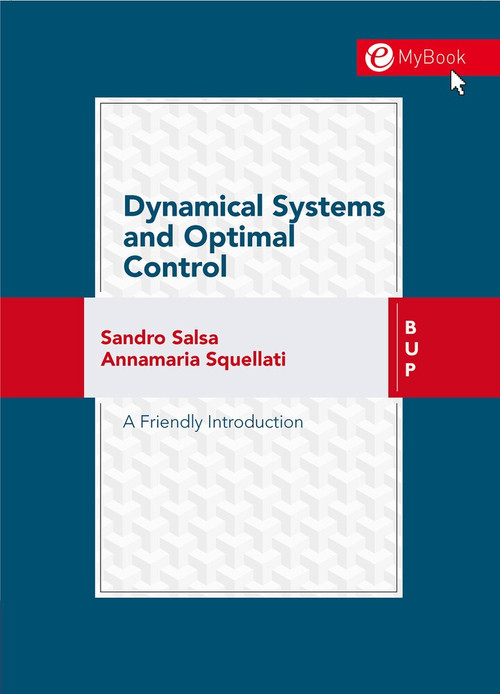 Dynamical Systems and Optimal Control by Sandro Salsa, Annamaria Squellati, 9788885486522