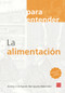 La alimentación (Spanish Edition) by J. Armando Barriguete Meléndez, 9786078469321