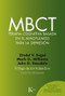 MBCT Terapia cognitiva basada en el mindfulness para la depresión by Zindel V. Segal, John D. Teasdale, Mark G. Williams, 9788499885674