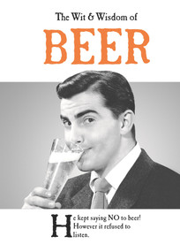 The Wit & Wisdom of Beer by Emotional Rescue, 9781787412064