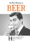 The Wit & Wisdom of Beer by Emotional Rescue, 9781787412064