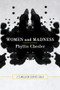 Women and Madness by Phyllis Chesler, 9781641600361
