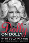 Dolly on Dolly (Interviews and Encounters with Dolly Parton) - 9781641600040 by Randy L. Schmidt, 9781641600040