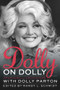 Dolly on Dolly (Interviews and Encounters with Dolly Parton) - 9781641600040 by Randy L. Schmidt, 9781641600040