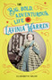 The Big, Bold, Adventurous Life of Lavinia Warren by Elizabeth Raum, 9780912777504