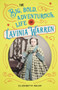 The Big, Bold, Adventurous Life of Lavinia Warren by Elizabeth Raum, 9780912777504