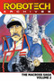 Robotech Archives: The Macross Saga Vol. 2 by Carl Macek, Jack Herman, Svea Stauch, 9781785862953