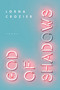 God of Shadows (Poems) by Lorna Crozier, 9780771073137