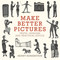 Make Better Pictures (Truth, Opinions, and Practical Advice) by Henry Horenstein, 9780316230889
