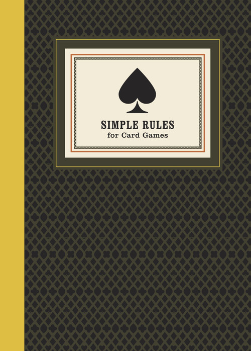 Simple Rules for Card Games (Instructions and Strategy for 20 Games) by Potter Gift, 9780770433857
