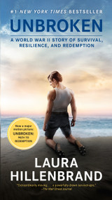 Unbroken (Movie Tie-in Edition) (A World War II Story of Survival, Resilience, and Redemption) - 9781984818447 by Laura Hillenbrand, 9781984818447