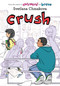 Crush - 9780316363235 by SVETLANA CHMAKOVA, 9780316363235