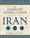 The Complete Infidel's Guide to Iran by Robert Spencer, 9781621575160