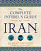 The Complete Infidel's Guide to Iran by Robert Spencer, 9781621575160