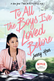 To All the Boys I've Loved Before - 9781534438378 by Jenny Han, 9781534438378