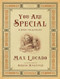 You Are Special (A Story for Everyone (Gift Edition)) by Max Lucado, Sergio Martinez, 9781433522673