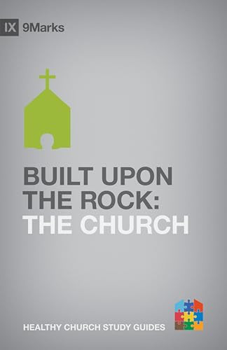 Built upon the Rock (The Church) by Bobby Jamieson, 9781433525247