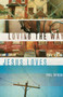 Loving the Way Jesus Loves by Philip Graham Ryken, 9781433524790