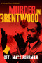 Murder in Brentwood by Mark Fuhrman, Vincent Bugliosi, 9781621573210