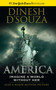 America (Imagine a World without Her) by Dinesh D'Souza, 9781621574019