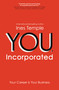 YOU, Incorporated (Your Career is Your Business) by Ines Temple, 9781473688858